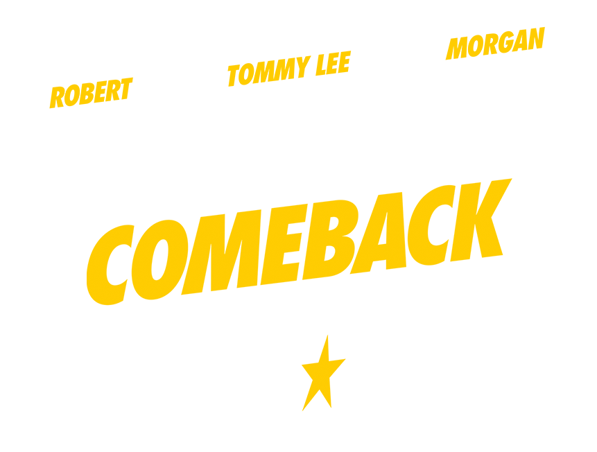 Trail the comeback THE COMEBACK